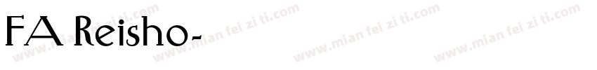 FA Reisho字体转换